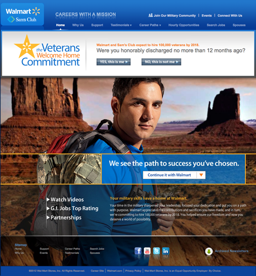 A special website helps to direct veterans to careers in Wal-Mart, including a tool to align their backgrounds with appropriate career paths.