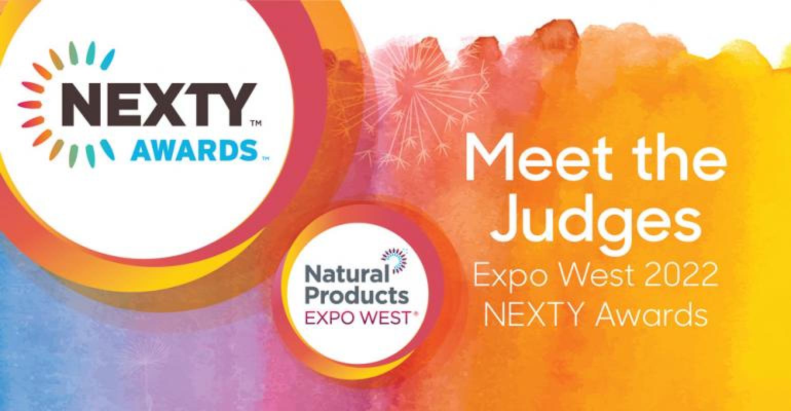 Meet the judges who help choose the Expo West 2022 NEXTY Award winners